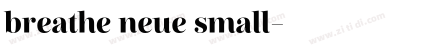 breathe neue small字体转换